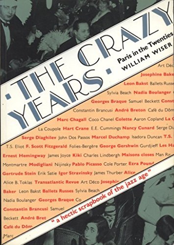 The Crazy Years: Paris in the Twenties,Used