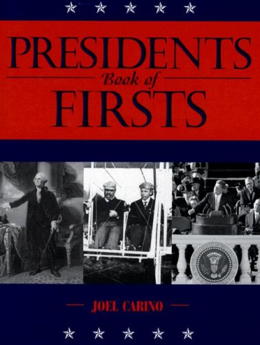 Presidents Book of Firsts (History),Used