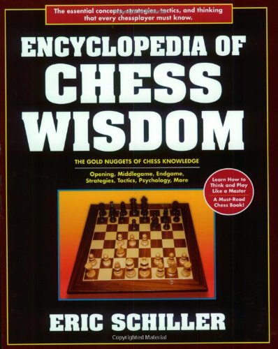 Encyclopedia of Chess Wisdom, 2nd Edition,New