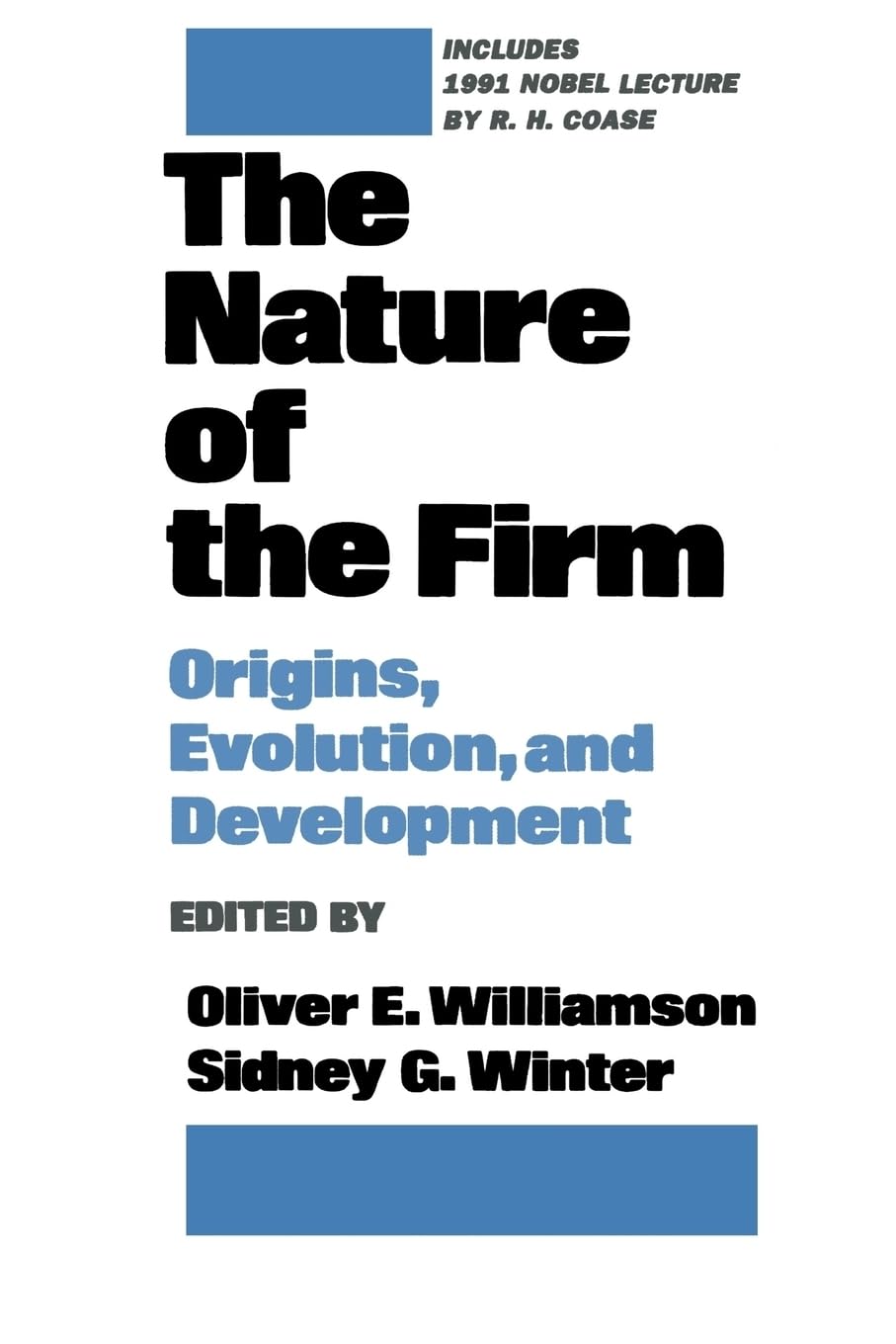 The Nature of the Firm: Origins, Evolution, and Development,Used