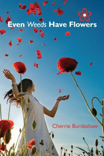 Even Weeds Have Flowers,Used