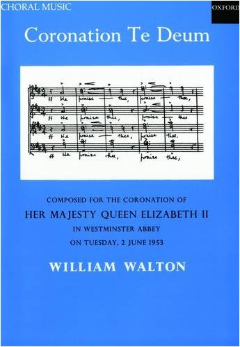 Coronation Te Deum (original version): Vocal score,Used