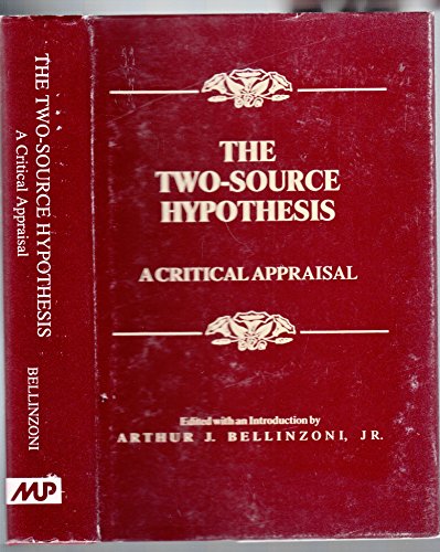 The TwoSource Hypothesis: A Critical Appraisal,Used