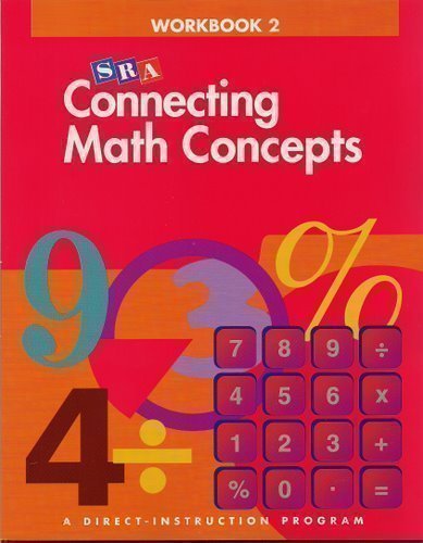 Connecting Math Concepts  Workbook 2 Level A,Used