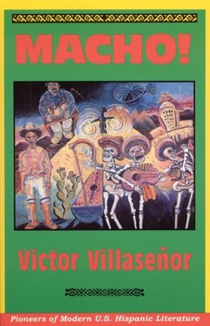Macho! (PIONEERS OF MODERN US HISPANIC LITERATURE),Used