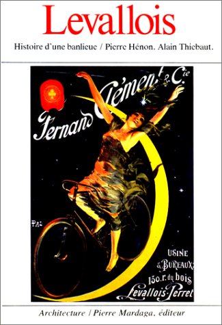 Levallois: Histoire d'une banlieue (Architecture) (French Edition),Used