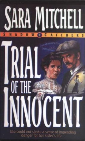 Trial of the Innocent (Shadowcatchers Series #1),Used