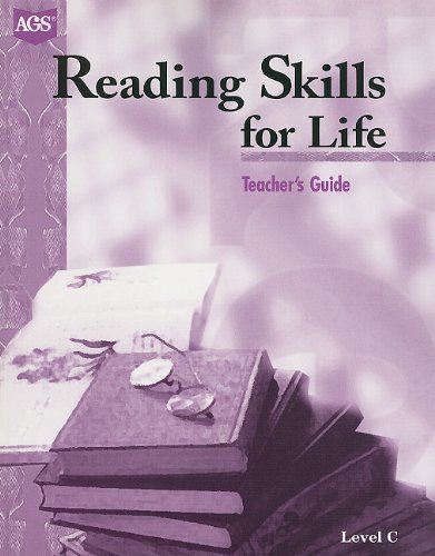 READING SKILLS FOR LIFE LEVEL C TEACHERS GUIDE (Ags Reading),Used