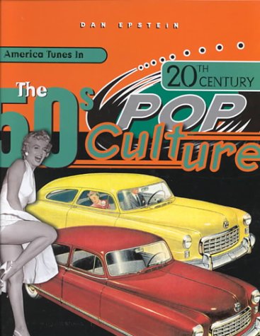 The 50'S (20Th Century Pop Culture),New