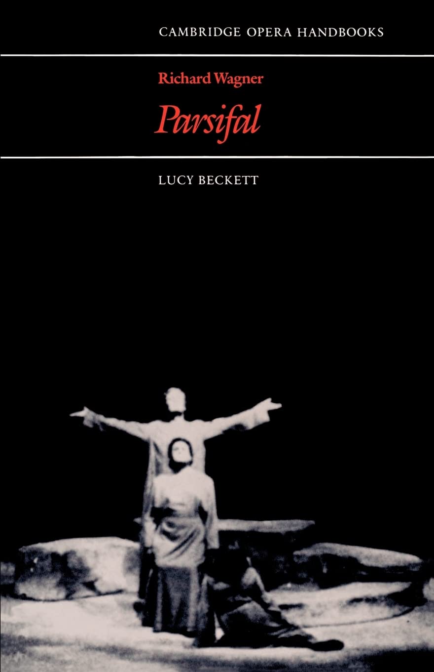 Richard Wagner: Parsifal (Cambridge Opera Handbooks),New
