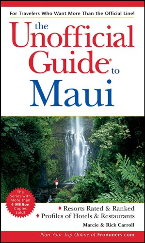 The Unofficial Guide to Maui (Unofficial Guides),Used