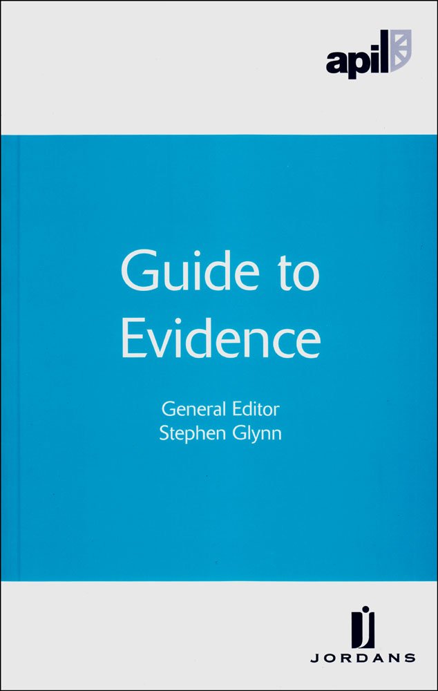 APIL Guide to Evidence,Used