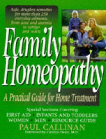 Family Homeopathy: A Practical Guide For Home Treatment,Used