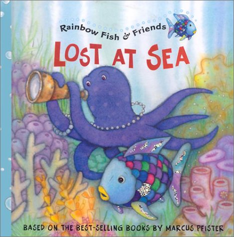 Lost at Sea (Rainbow Fish & Friends (Hardcover)),Used