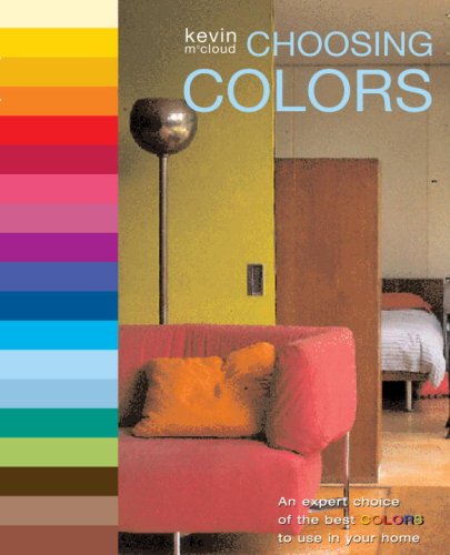 Choosing Colors: An Expert Choice of the Best Colors to Use in Your Home,Used
