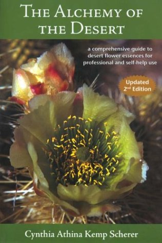 The Alchemy Of The Desert, Second Edition,New
