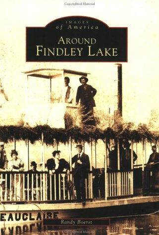 Around Findley Lake (NY) (Images of America),Used