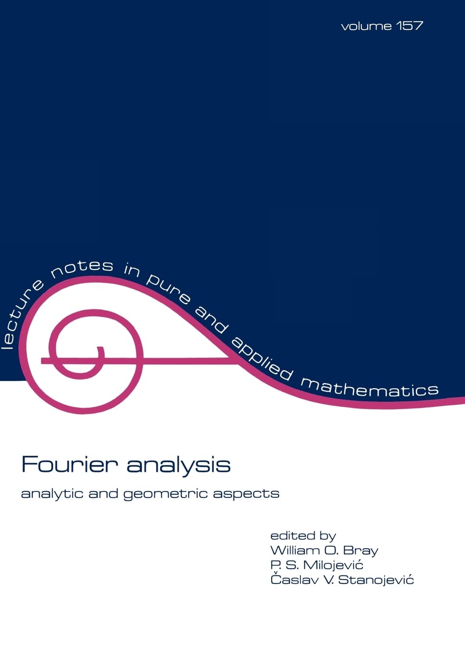 Fourier Analysis (Lecture Notes In Pure And Applied Mathematics),Used
