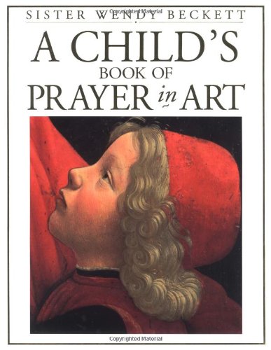 A Child's Book of Prayer in Art,Used