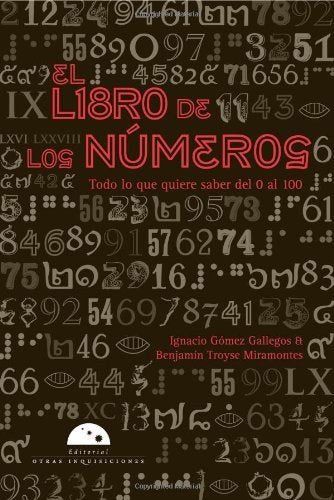 El libro de los nmeros. Todo lo que quiere saber del 0 al 100 (Spanish Edition),Used