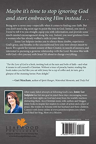 For the Love of God: A Woman's Guide to Finding Faith and Getting Grace,Used