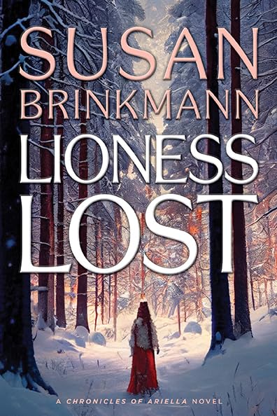 Lioness Lost (Chronicles Of Ariella)