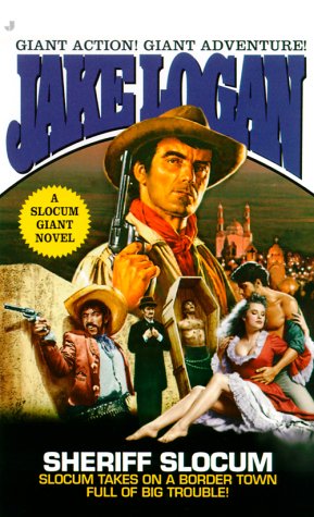 Sheriff Slocum (Slocum Giant: 2000),New