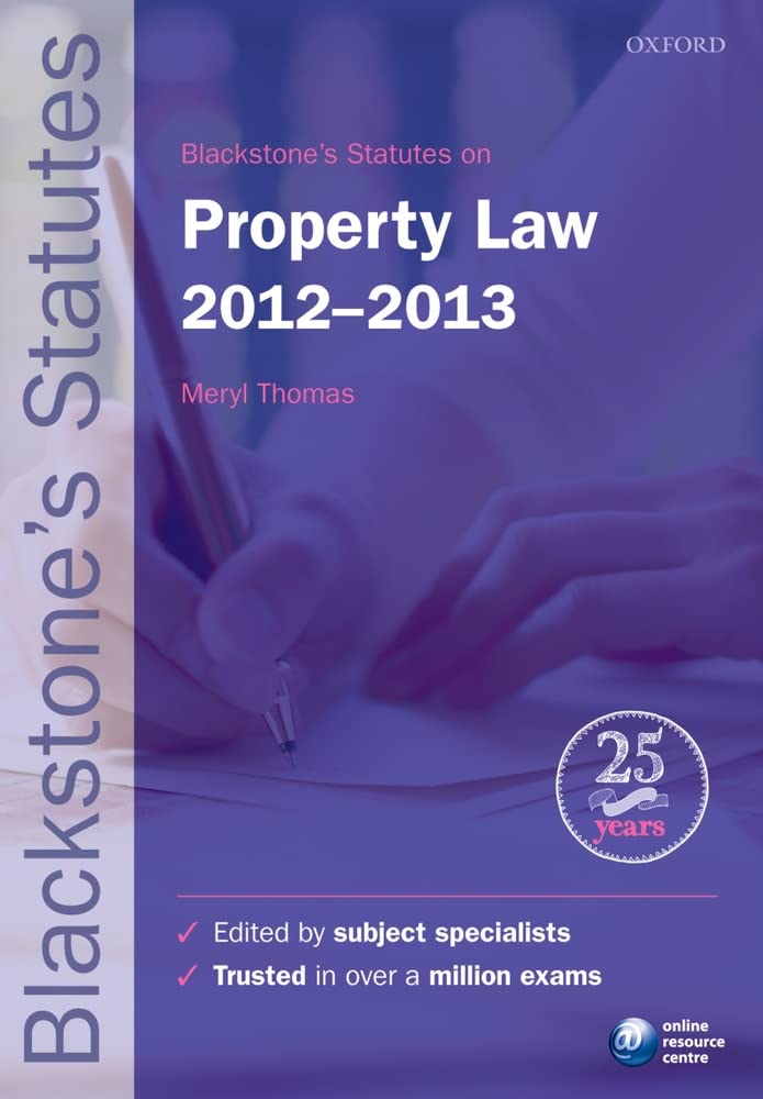 Blackstone's Statutes on Property Law 20122013,Used