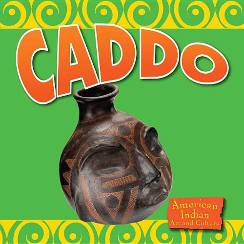 Caddo (American Indian Art and Culture),Used