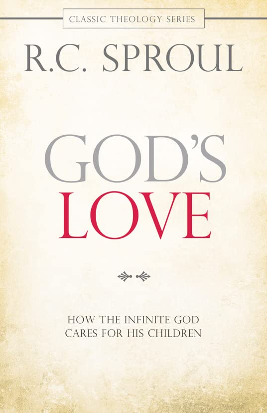 God's Love: How the Infinite God Cares for His Children,Used