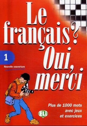 Le Francais? Oui, Merci (Vocabulary Fun and Games Book 1) (French Edition),Used