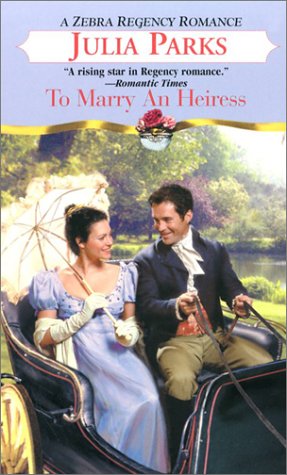 To Marry an Heiress (Zebra Regency Romance),Used