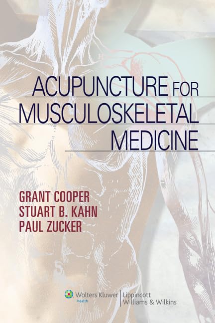 Acupuncture For Musculoskeletal Medicine,New
