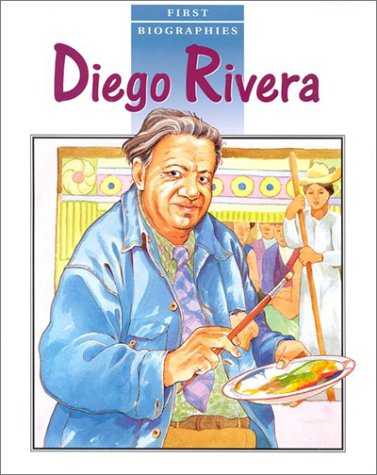 Diego Rivera (First Biographies),Used