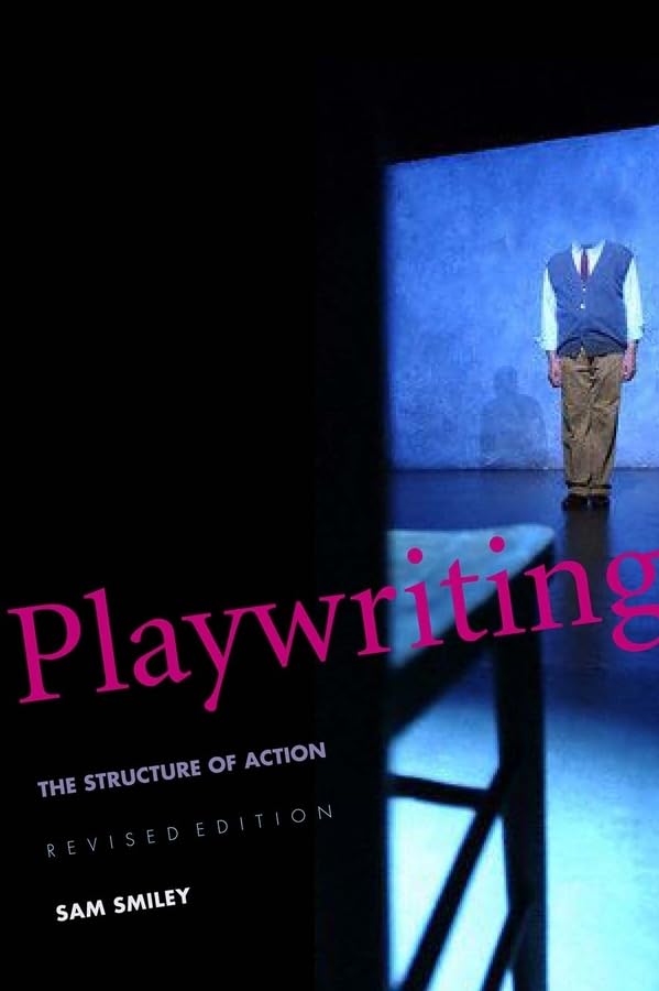 Playwriting: The Structure of Action,Used