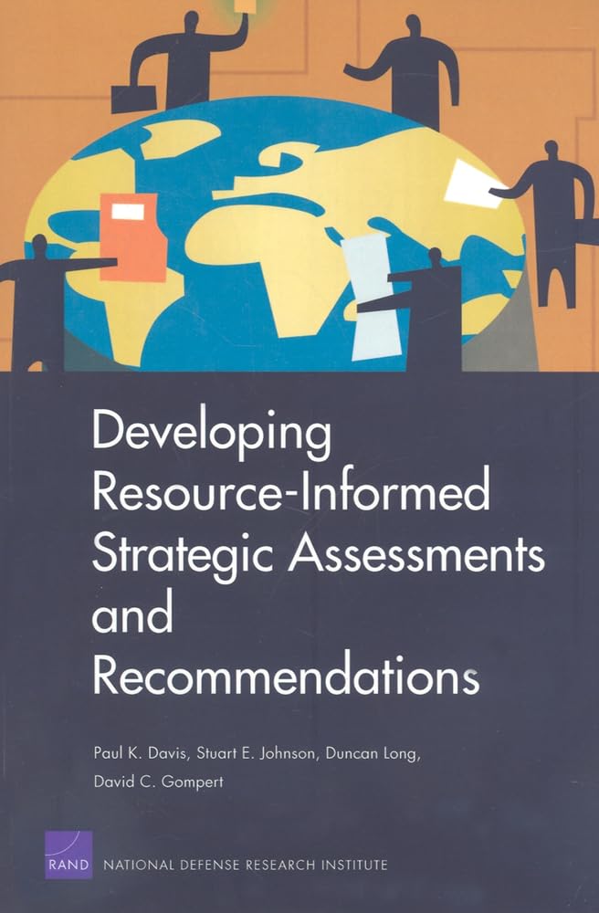 Developing Resourceinformed Strategic Assessments And Recommendations,Used