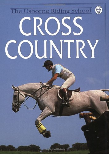 Cross Country: The Usborne Riding School,Used
