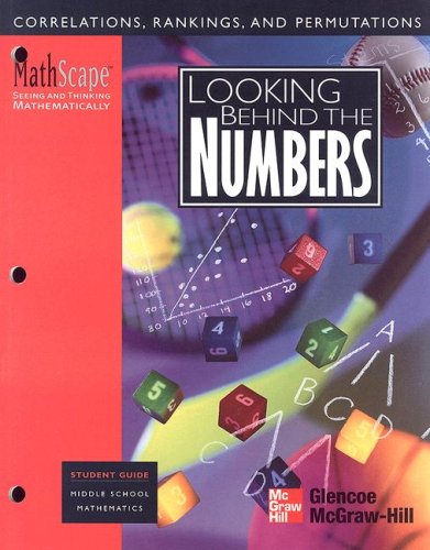 MathScape: Seeing and Thinking Mathematically, Grade 8, Looking Behind the Numbers, Student Guide,Used