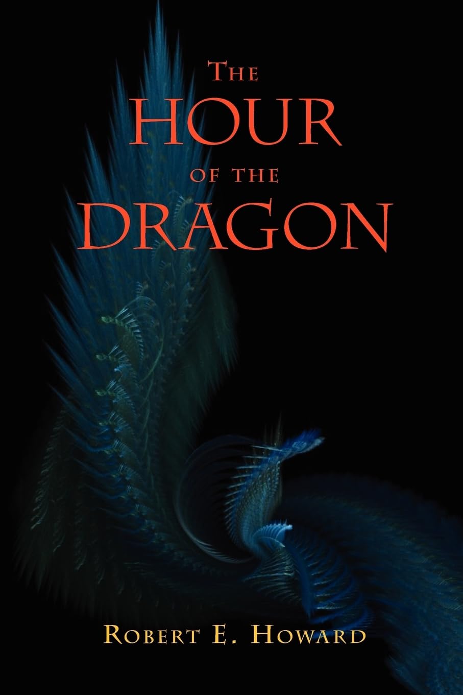 The Hour Of The Dragon (Conan The Conqueror),Used