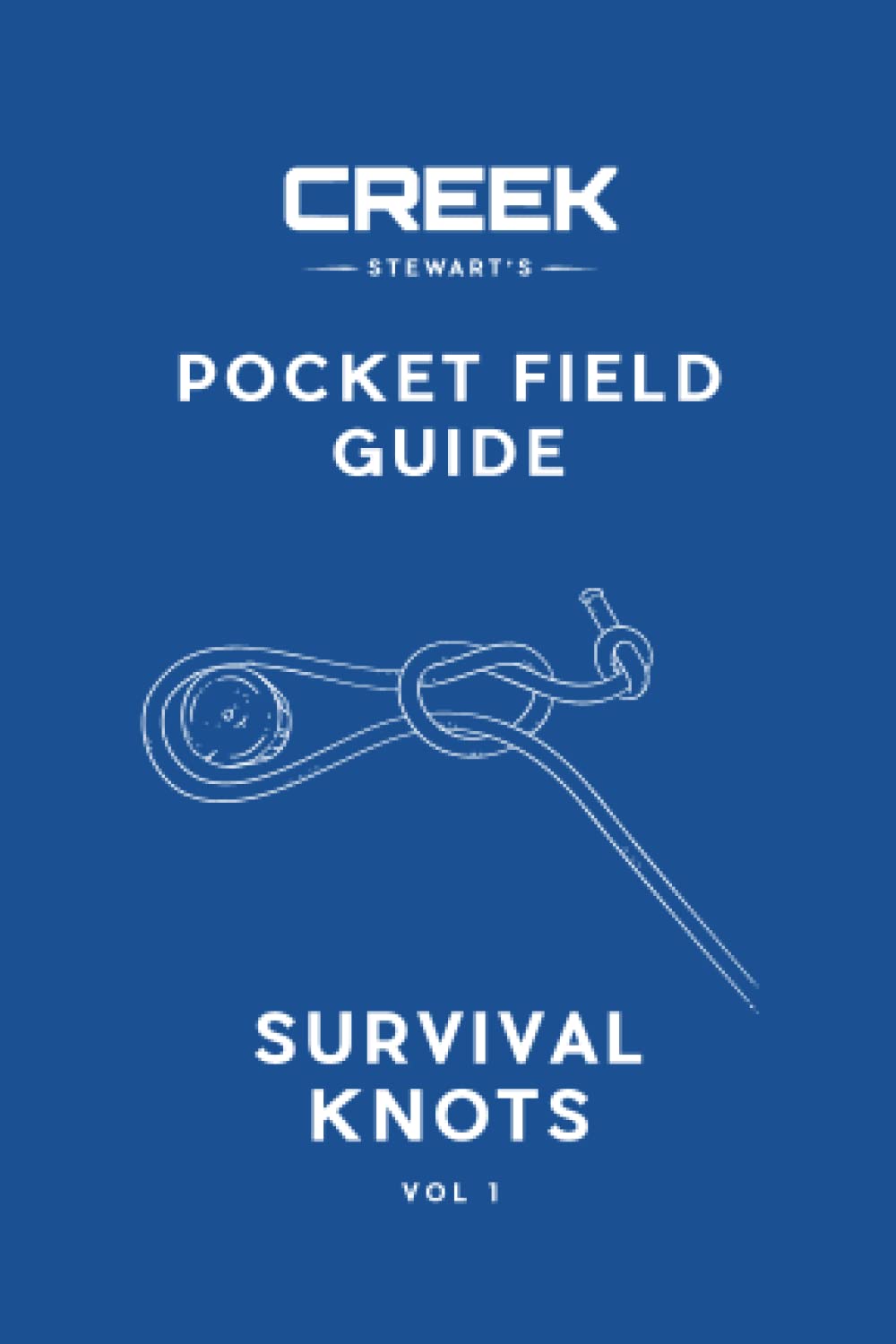 POCKET FIELD GUIDE: Survival Knots: Volume I,Used