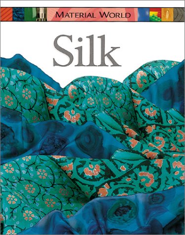 Silk (Material World),Used