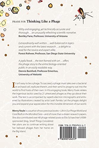 Thinking Like a Phage: The Genius of the Viruses That Infect Bacteria and Archaea,Used