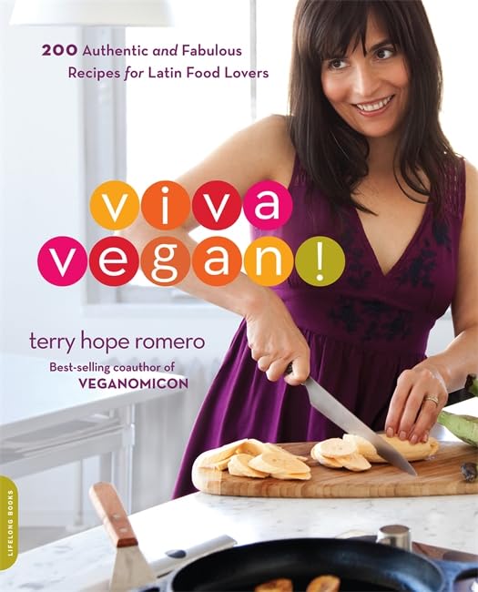 Viva Vegan!: 200 Authentic And Fabulous Recipes For Latin Food Lovers,Used