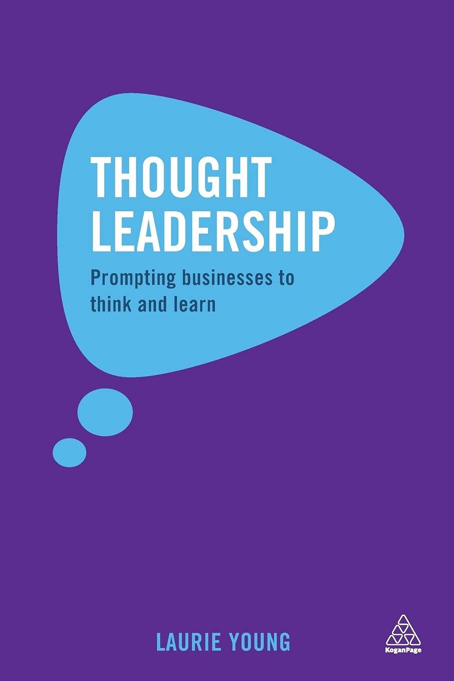Thought Leadership: Prompting Businesses to Think and Learn,Used