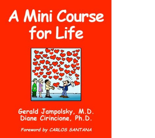 A Mini Course For Life,New