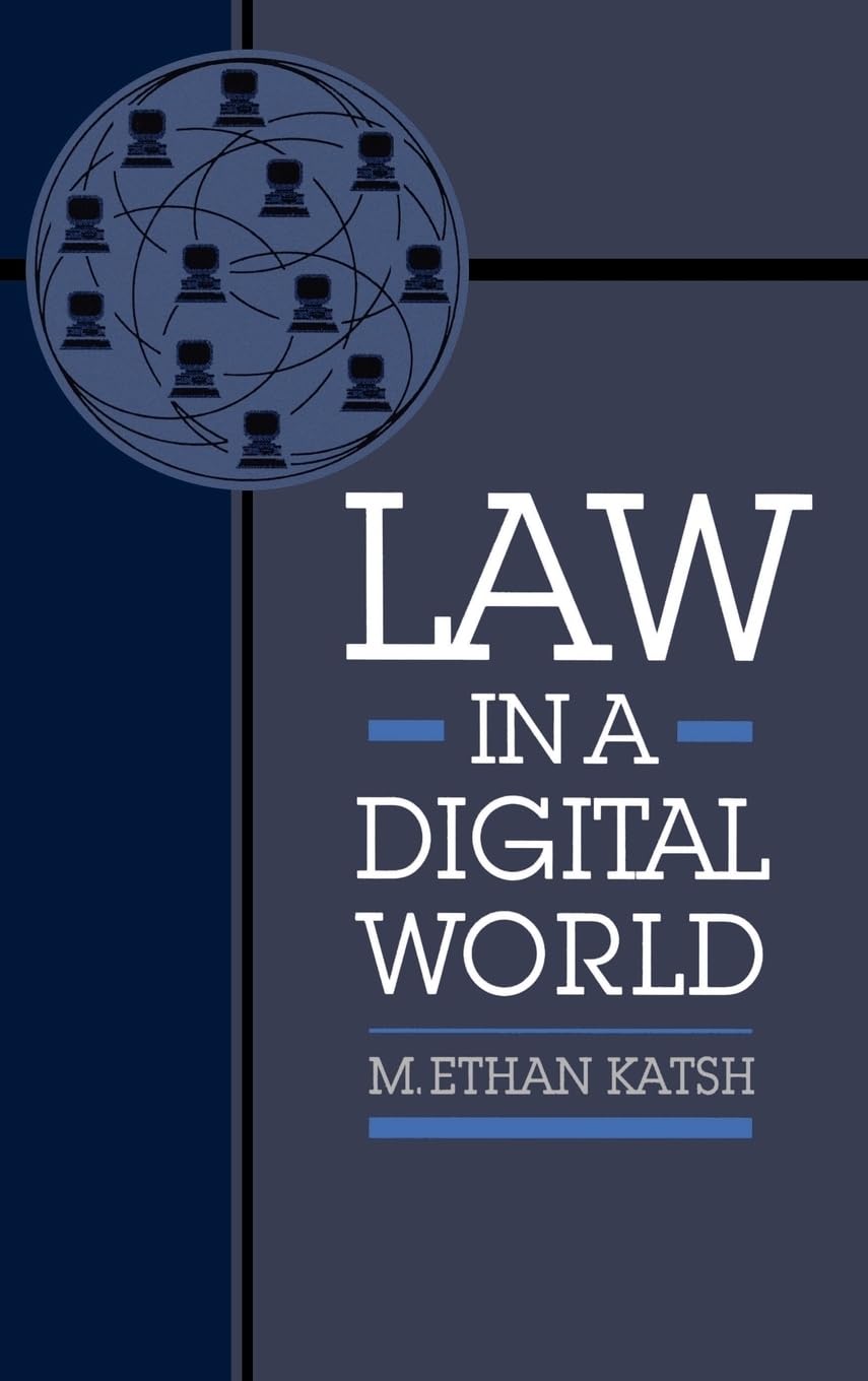 Law in a Digital World,New