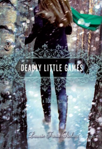 Deadly Little Games: A Touch Novel (A Touch Novel, 3),New