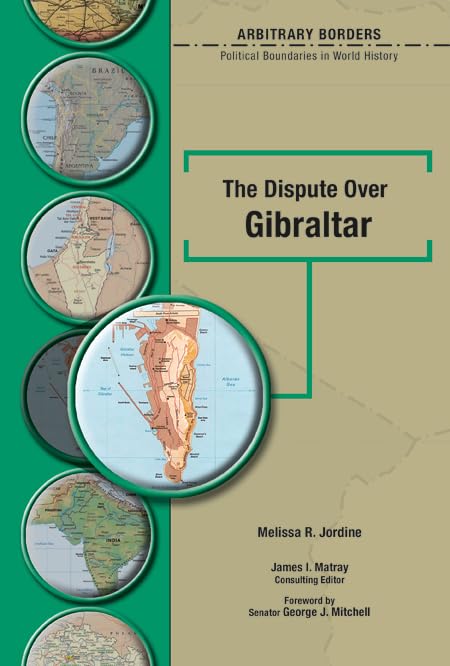 The Dispute Over Gibraltar (Arbitrary Borders),Used