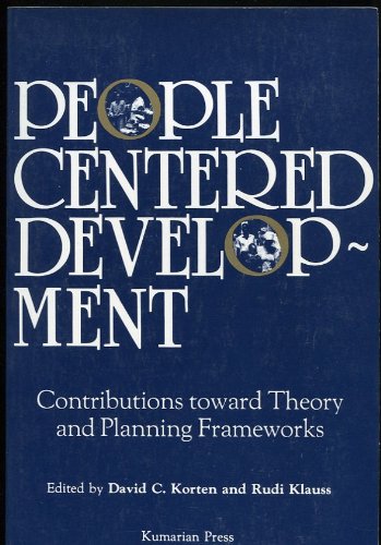 PeopleCentered Development: Contributions Toward Theory and Planning Frameworks,Used