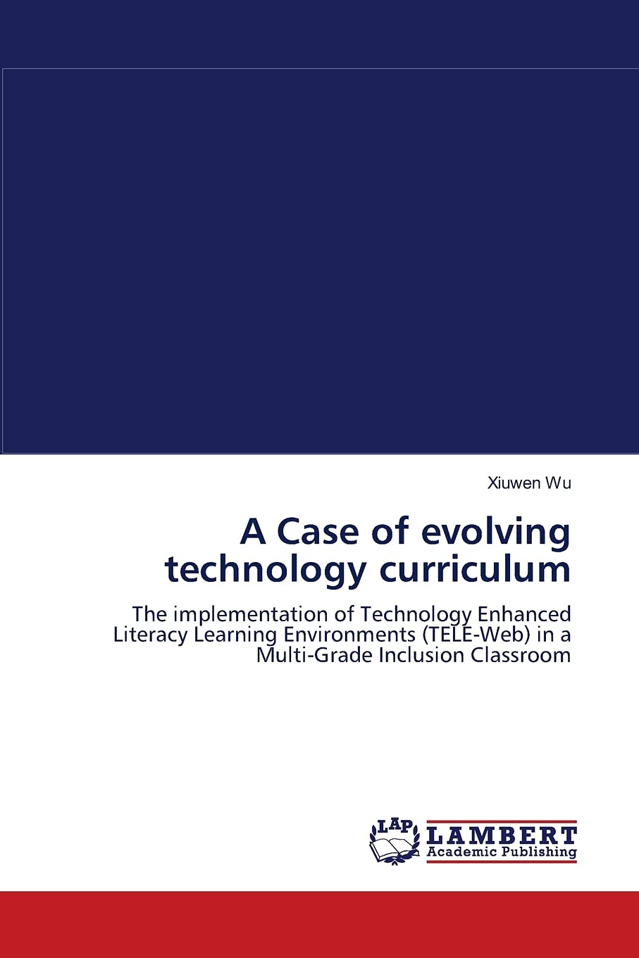 A Case of evolving technology curriculum: The implementation of Technology Enhanced Literacy Learning Environments (TELEWeb) in,Used